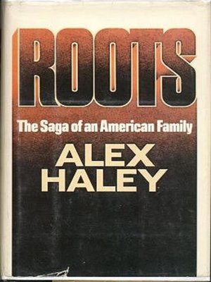 cover image of Roots--The Saga of an American Family